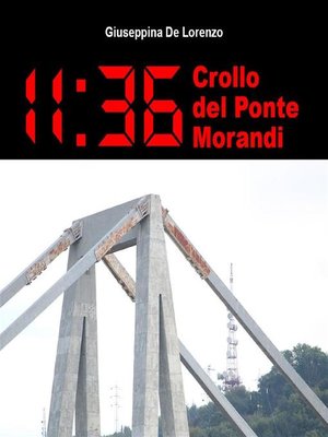 cover image of 11 -36 Crollo del Ponte Morandi